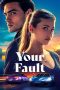 Film Your Fault (2024) Sub Indonesia