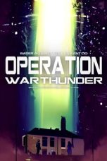 Film Operation War Thunder (2024) Sub Indo