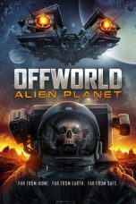 Film Offworld Alien Planet (2024) Sub Indonesia