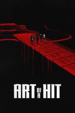 Film Art of a Hit (2024) Sub Indonesia