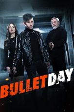 Film Bullet Day (2024) Sub Indonesia