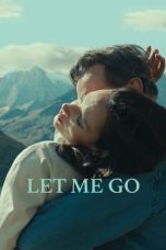 Film Let Me Go (2024) Sub Indonesia