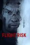 Film Flight Risk (2025) Sub Indonesia