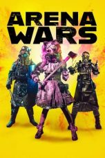 Film Arena Wars (2024) Sub Indonesia