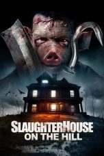 Film Slaughterhouse On The Hill (2024) Sub Indonesia