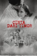 Film Indonesia Cinta Dari Timor (2024)