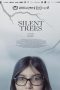 Film Silent Trees (2024) Sub Indonesia