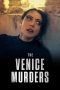 Film The Venice Murders (2023) Sub Indonesia