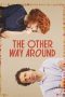 Film The Other Way Around (2024) Sub Indonesia