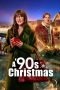 Film A '90s Christmas (2024) Sub Indonesia