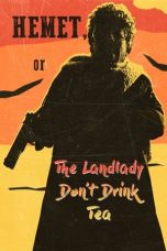 Film Hemet or the Landlady Dont Drink Tea (2025) Sub Indonesia