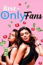 Film The Rise of OnlyFans (2024) Sub Indonesia