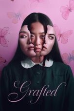 Film Grafted (2024) Sub Indonesia