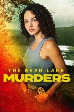 Film The Bear Lake Murders (2025) Sub Indonesia