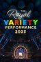 Film The Royal Variety Performance 2023 Indonesia