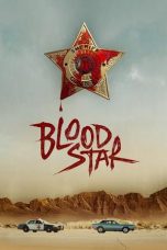 Film Blood Star (2024) Sub Indonesia