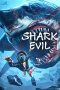 Film Shark Evil (2023) Sub Indonesia