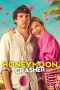 Film Honeymoon Crasher (2025) Sub Indonesia