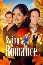 Film Swing Into Romance (2023) Sub Indonesia