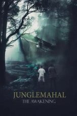 Film Junglemahal The Awakening (2023) Sub Indonesia