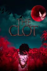 Film The Clot (2024) Sub Indonesia