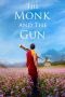 Film The Monk and the Gun (2023) Sub Indonesia