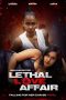 Film Lethal Love Affair (2024) Sub Indonesia