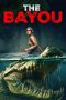 Film The Bayou (2025) Sub Indonesia