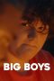 Film Big Boys (2024) Sub Indonesia